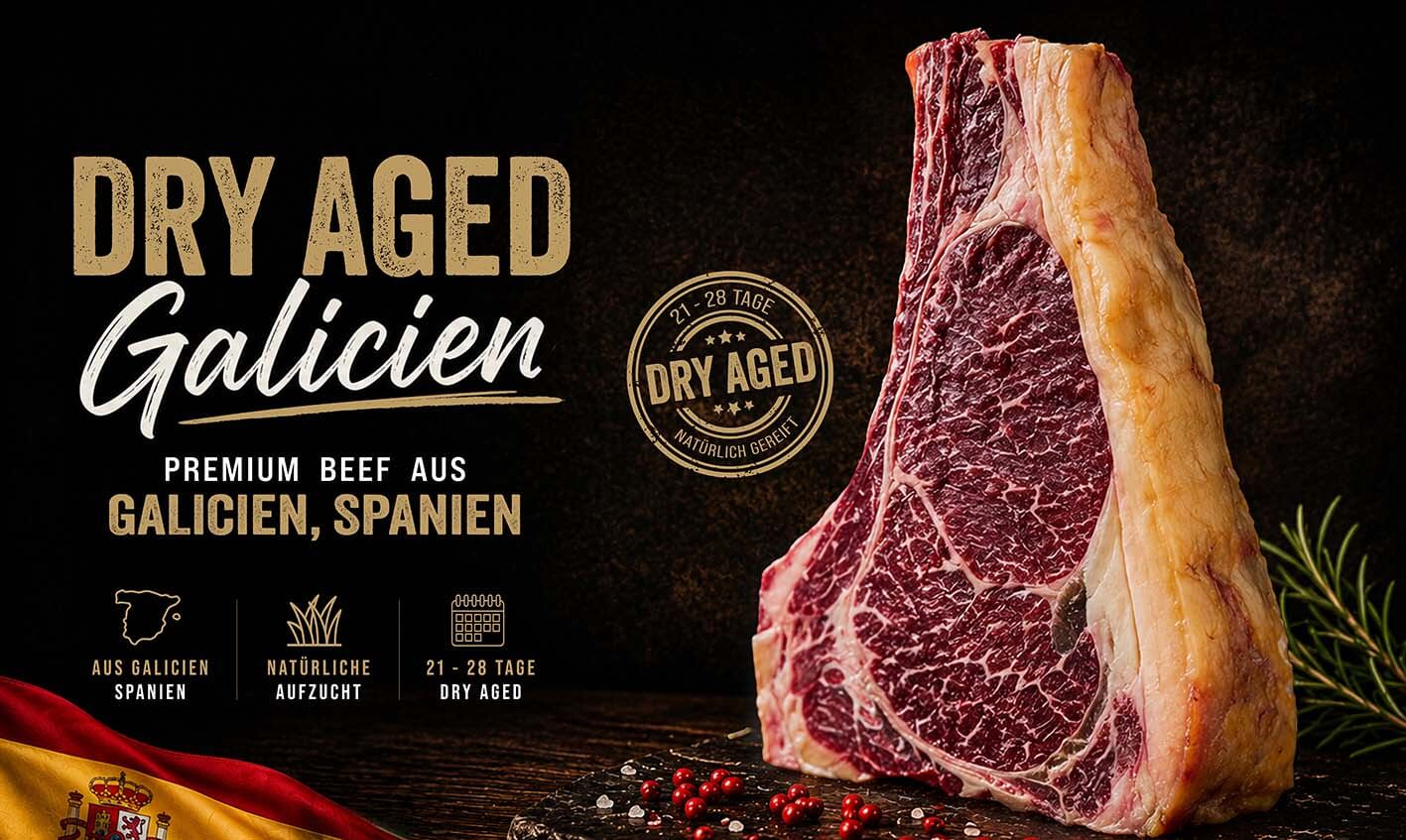 Dry aged Galicien Beef - Jetzt entdecken!